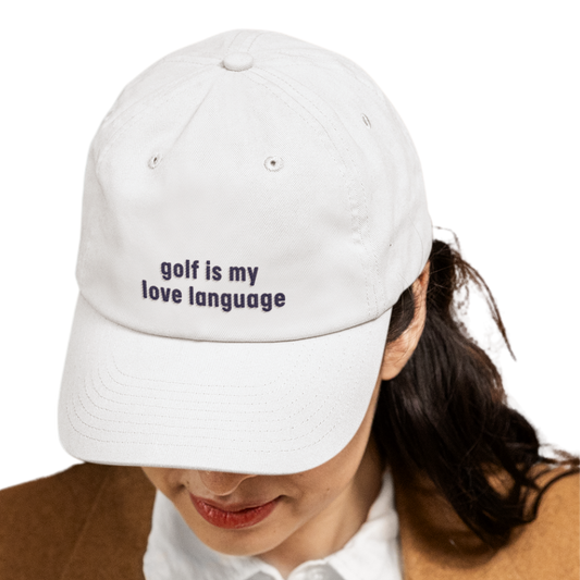 Golf is My Love Language - Golfer Cap by The Witty Golfer