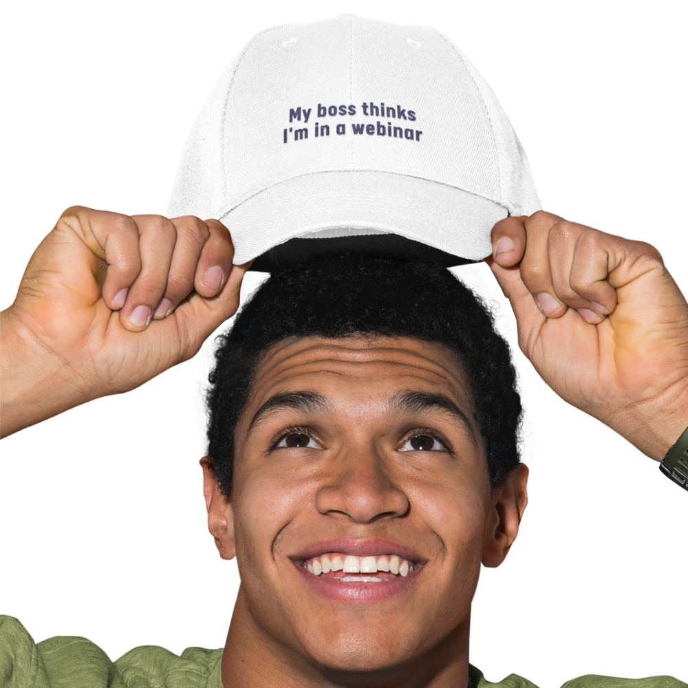 My Boss Thinks I'm in a Webinar - Golf Cap by The Witty Golfer