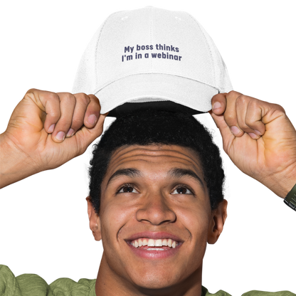 My Boss Thinks I'm in a Webinar - Golf Cap by The Witty Golfer