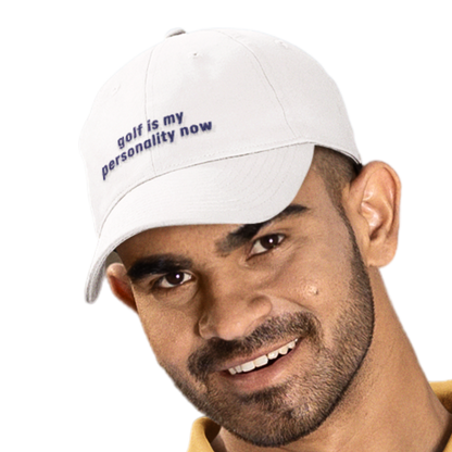 Golf is My Personality Now - Golf Cap by The Witty Golfer