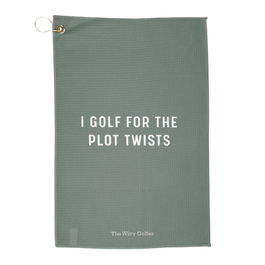 I Golf For The Plot Twist - Golf Towel by The Witty Golfer