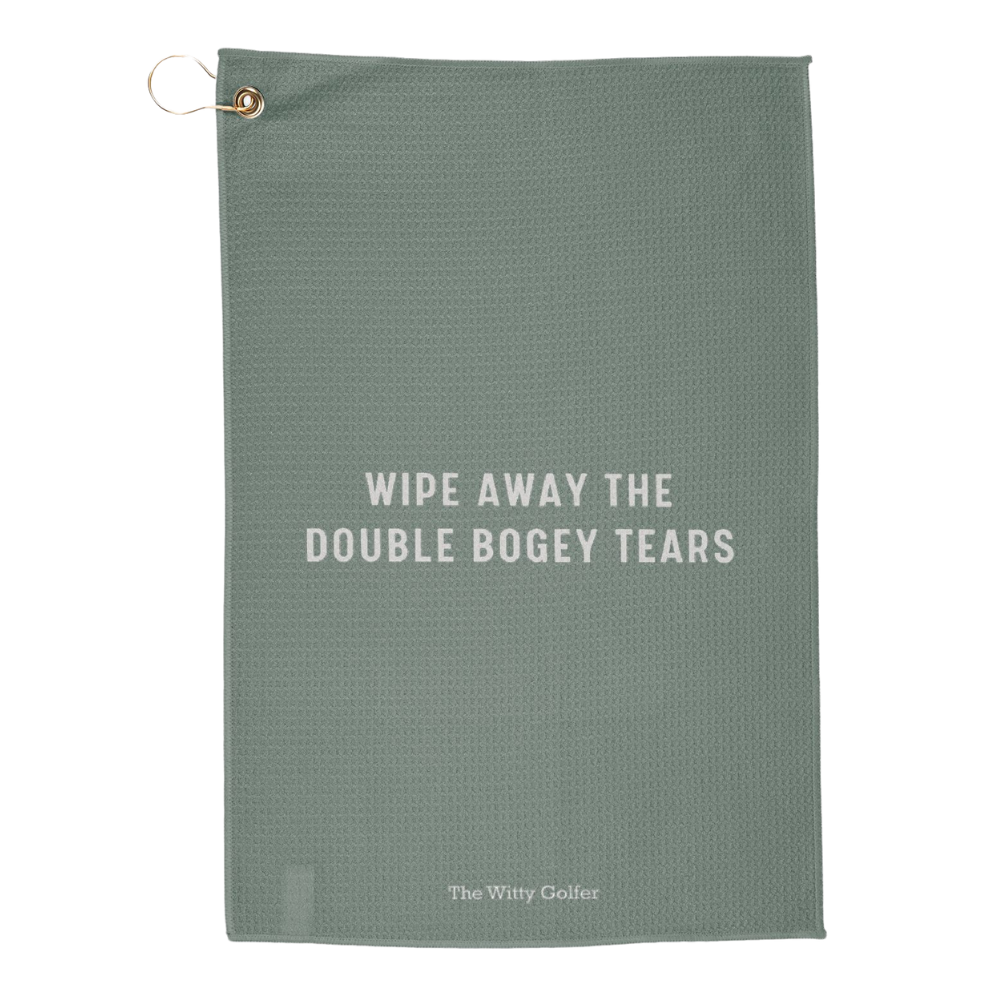 Wipe Away The Double Bogey Tears - Golf Towel by The Witty Golfer