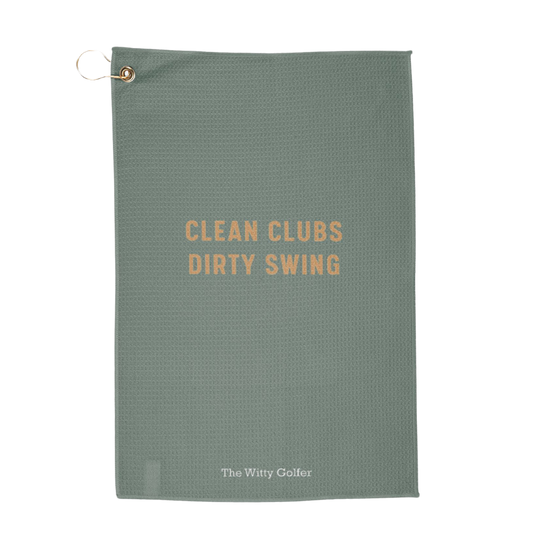 Clean Clubs, Dirty Swing - Golf Towel by The Witty Golfer