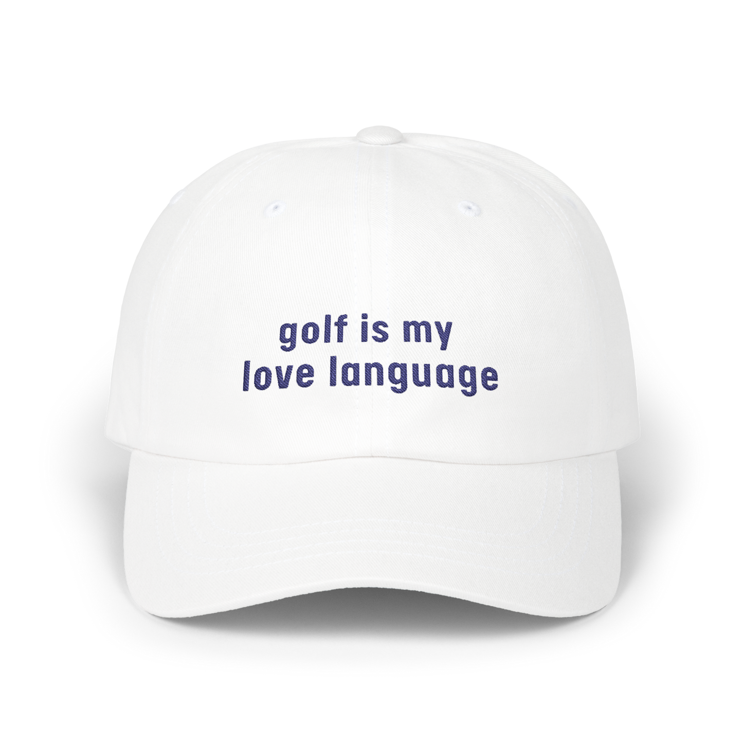 Golf is My Love Language - Golfer Cap by The Witty Golfer