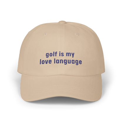 Golf is My Love Language - Golfer Cap by The Witty Golfer