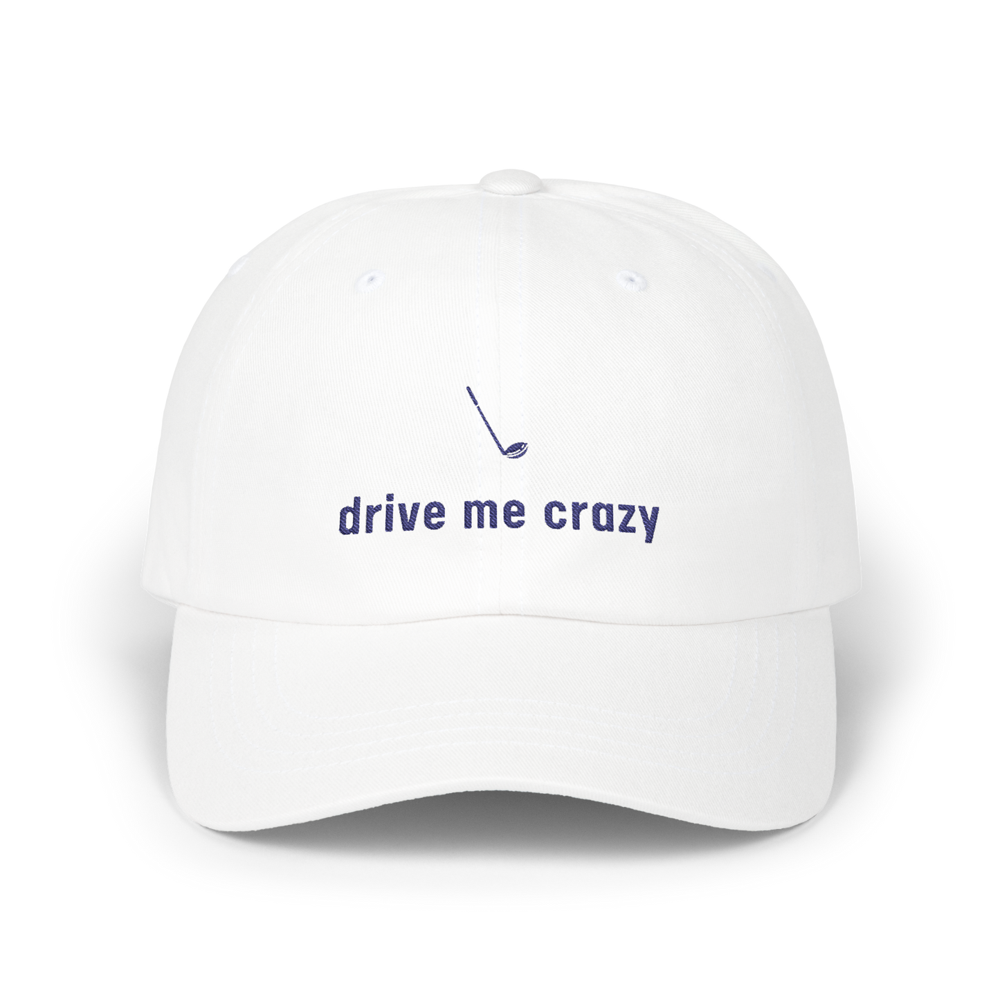Drive Me Crazy - Golf Cap by The Witty Golfer