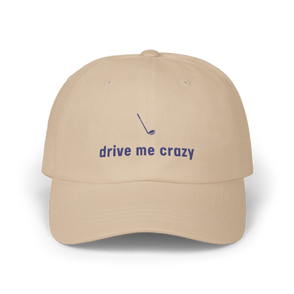 Drive Me Crazy - Golf Cap by The Witty Golfer
