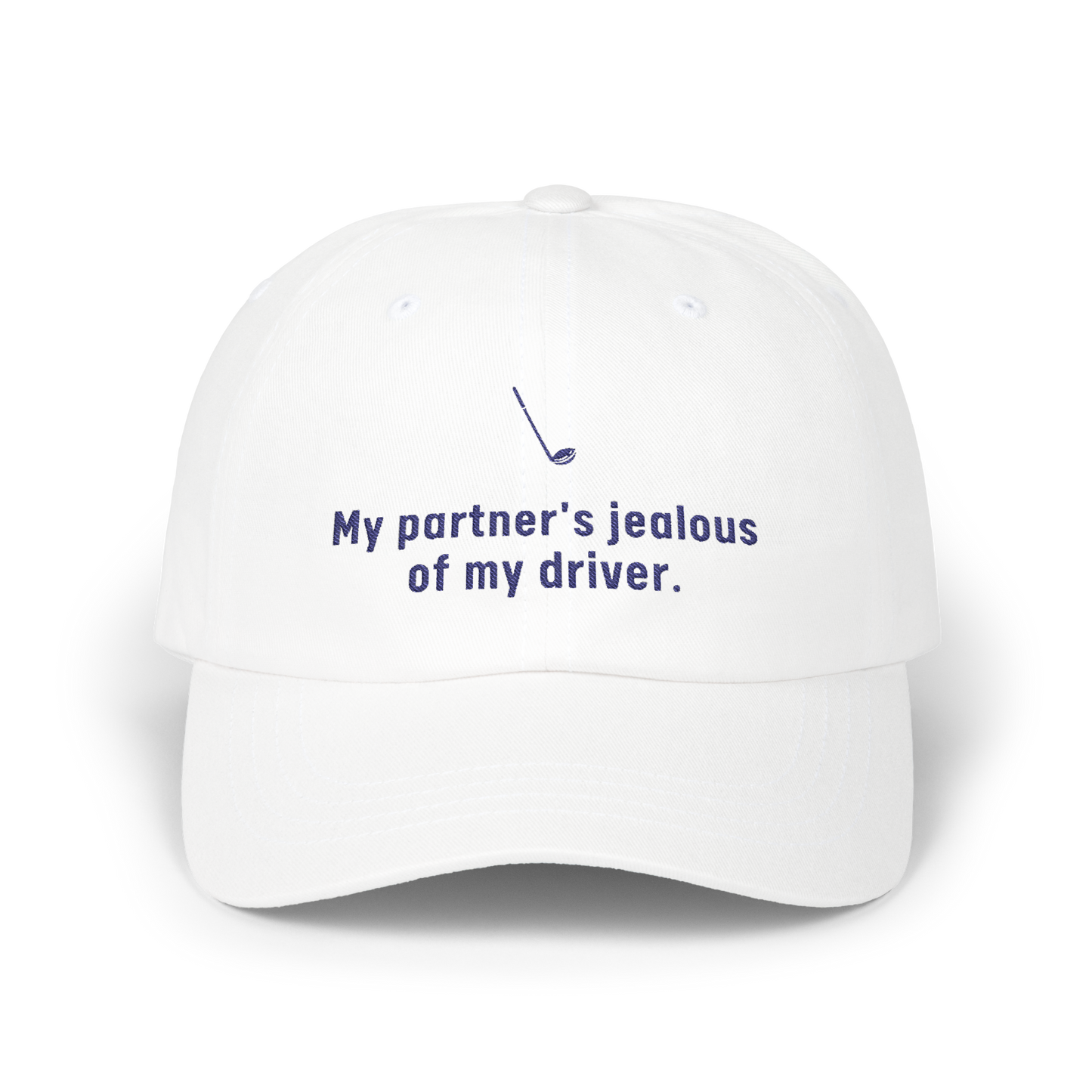 My partner's Jealous Of My Driver - Golf Cap by The Witty Golfer