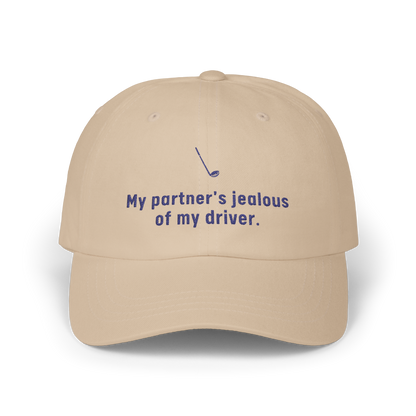 My partner's Jealous Of My Driver - Golf Cap by The Witty Golfer