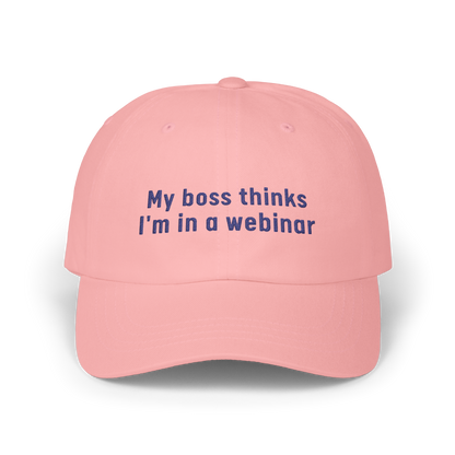My Boss Thinks I'm in a Webinar - Golf Cap by The Witty Golfer