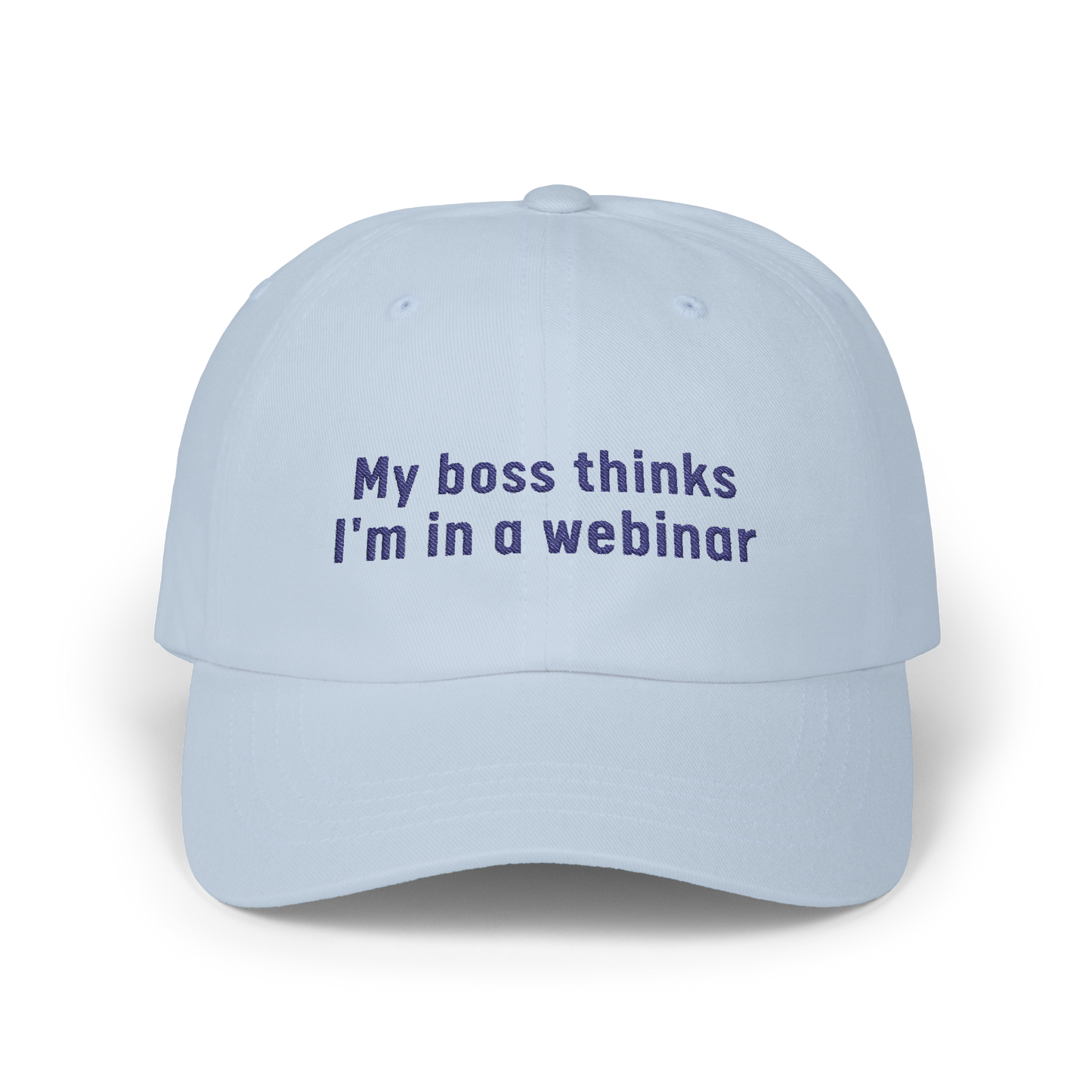 My Boss Thinks I'm in a Webinar - Golf Cap by The Witty Golfer