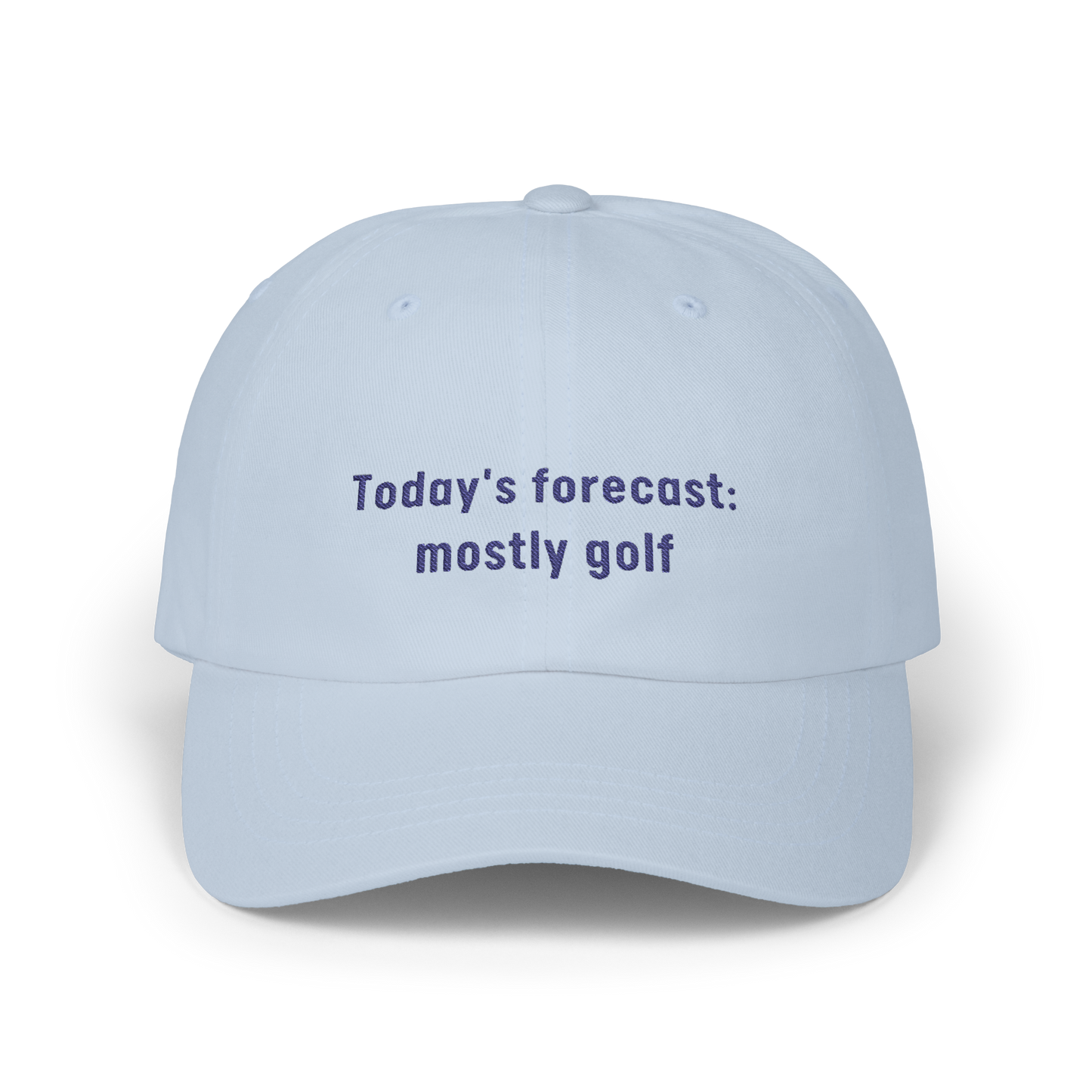 Today's Forecast: Mostly Golf - Golf Cap by The Witty Golfer