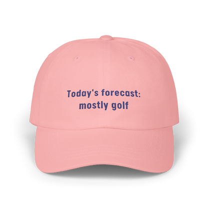 Today's Forecast: Mostly Golf - Golf Cap by The Witty Golfer