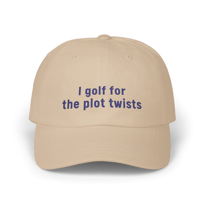I Golf For The Plot Twists - Golf Cap by The Witty Golfer