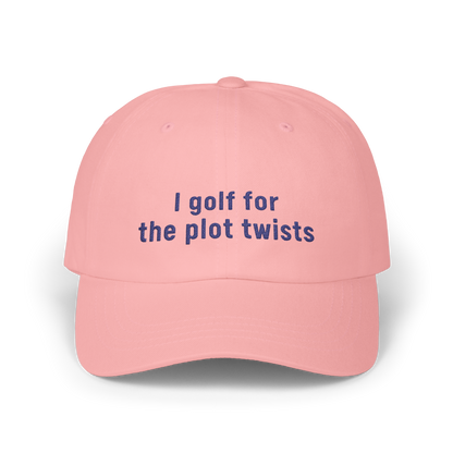 I Golf For The Plot Twists - Golf Cap by The Witty Golfer