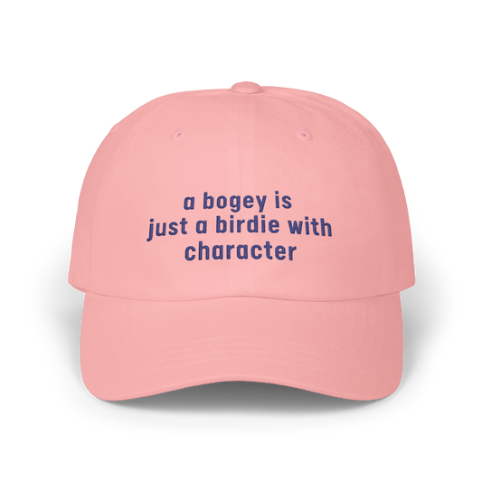 A Bogey is Just a Birdie With Character - Golf Cap by The Witty Golfer
