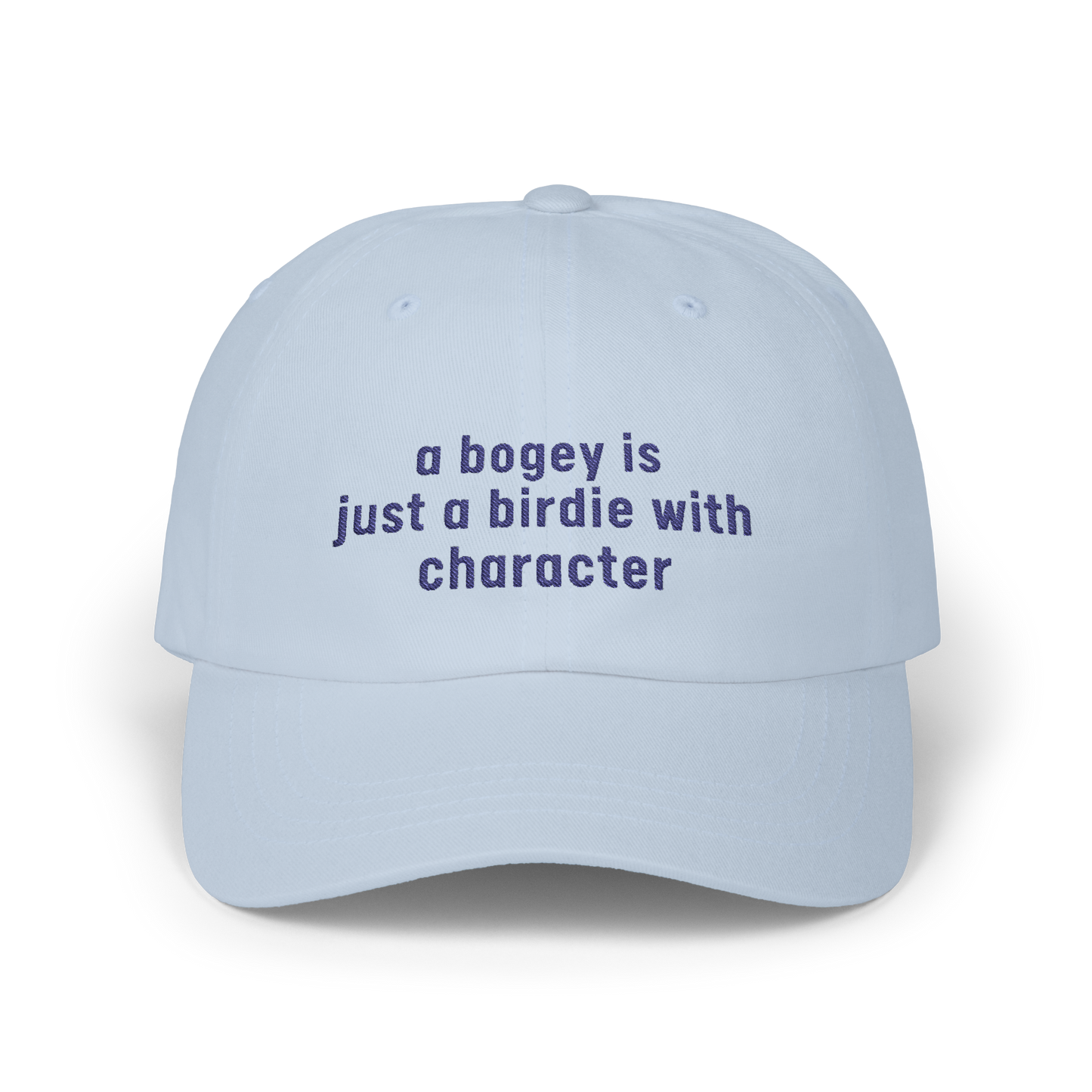 A Bogey is Just a Birdie With Character - Golf Cap by The Witty Golfer
