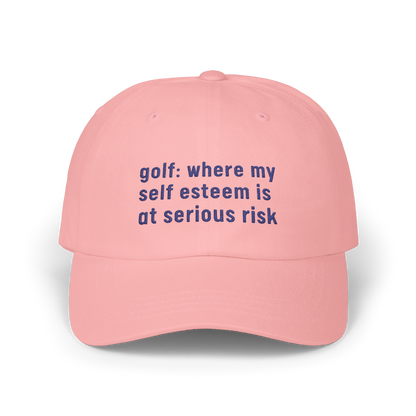 Golf: Where My Self Esteem Is At Serious Risk - Golf Cap by The Witty Golfer