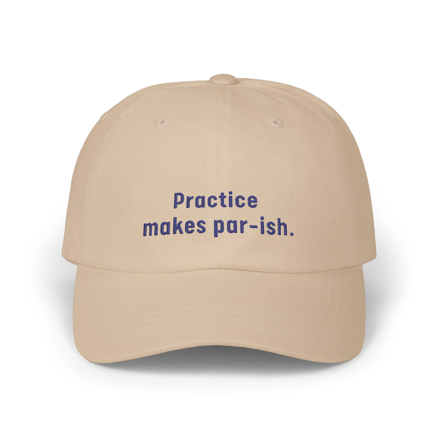 Practice Makes Par-ish - Golf Cap by The Witty Golfer